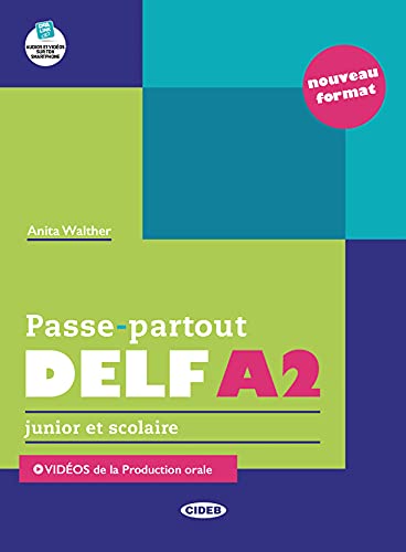 Passe-partout DELF. Junior et scolaire - Nouveau format: Livre A2