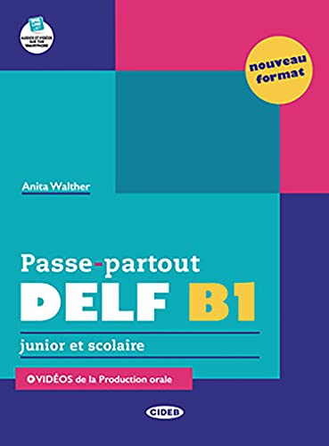 Passe-partout DELF. Junior et scolaire - Nouveau format: Livre B1