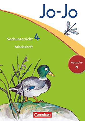 Jo-Jo Sachunterricht - Ausgabe Niedersachsen, Bremen, Hamburg, Schleswig-Holstein - 4. Schuljahr: Arbeitsheft Jo-Jo Sachunterricht - Ausgabe Niedersachsen, Bremen, Hamburg, Schleswig-Holstein - 4. Schuljahr: Arbeitsheft