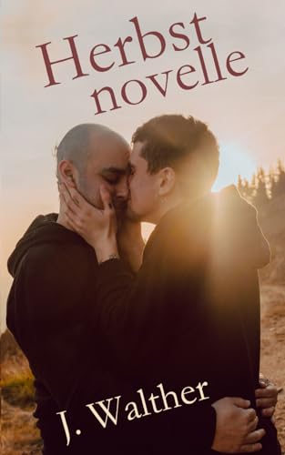 Herbstnovelle (Im Zimmer wird es still, Band 2)