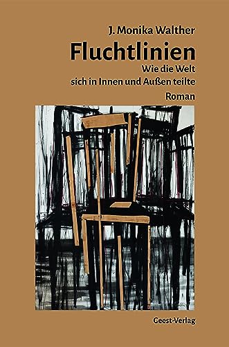 Fluchtlinien: Wie die Welt sich in Innen und Außen teilte