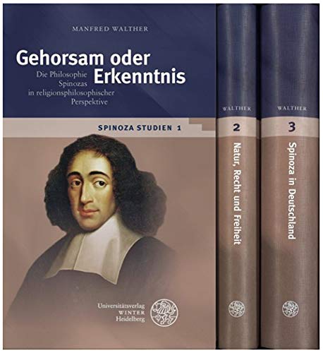 Spinoza-Studien: (In drei Bänden) (Beiträge zur Philosophie. Neue Folge) von Universitätsverlag Winter