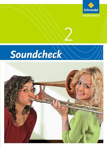 Soundcheck - 2. Auflage 2012: Schülerband 2