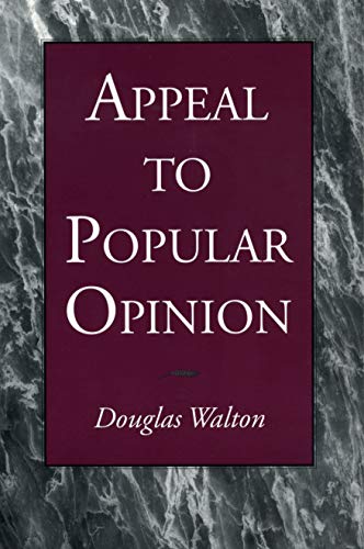 Appeal to Popular Opinion Appeal to Popular Opinion