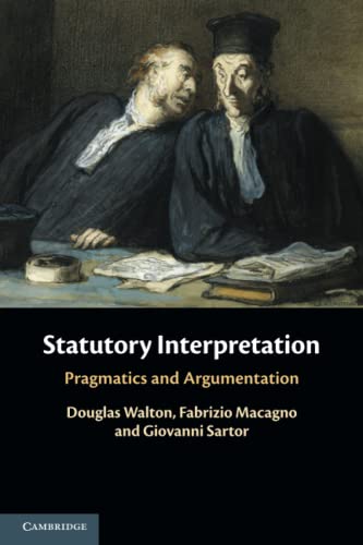 Statutory Interpretation: Pragmatics and Argumentation von Cambridge University Press