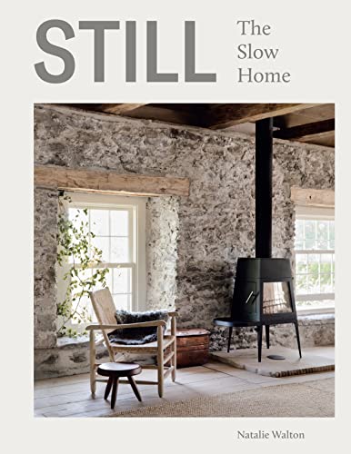 Still: The Slow Home von Hardie Grant Books