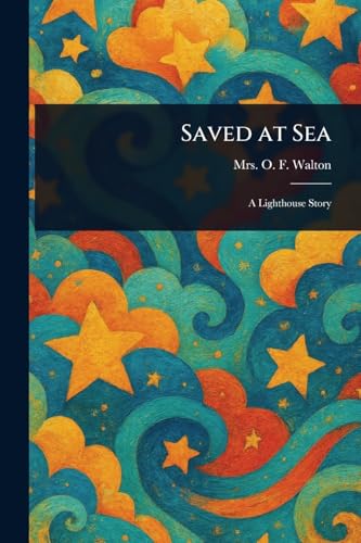 Saved at Sea von Anson Street Press