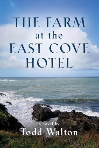 The Farm at the East Cove Hotel von Booklocker.com, Inc.
