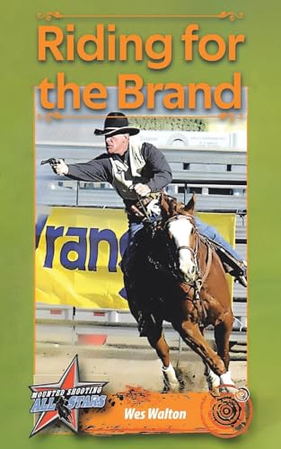 Riding for the Brand von Christian Faith Publishing, Inc