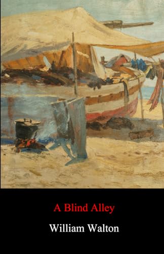 A Blind Alley von William Walton