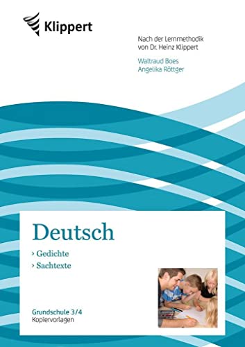 Gedichte - Sachtexte: Grundschule 3/4. Kopiervorlagen (3. und 4. Klasse) (Klippert Grundschule) von Klippert Verlag i.d. AAP