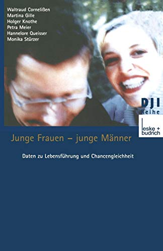 Junge Frauen - junge Männer (DJI - Reihe, Band 12) von Leske + Budrich Verlag