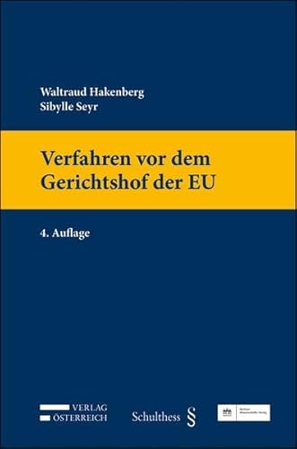 Verfahren vor dem Gerichtshof der EU von BWV Berliner-Wissenschaft