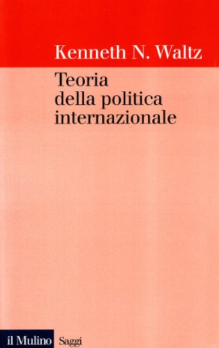 Teoria della politica internazionale (Saggi)