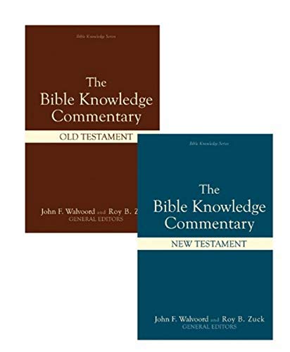 Bible Knowledge Commentary Old Testament and New Testament