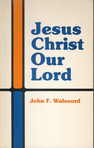 Jesus Christ Our Lord (Jensen Bible Self-study Guide Series)