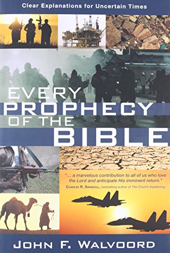 Every Prophecy of the Bible: Clear Explanations for Uncertain Times von David C Cook