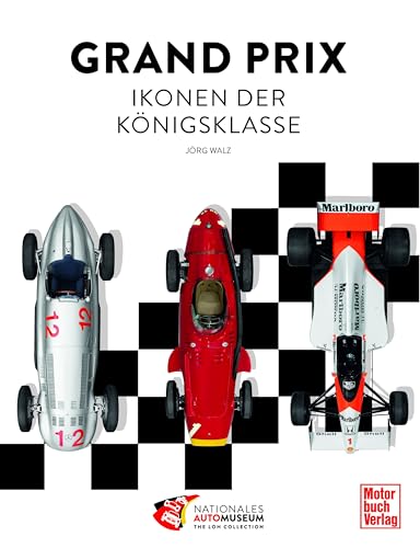 Grand Prix: Ikonen der Königsklasse von Motorbuch