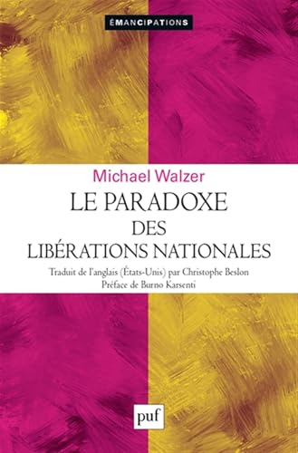 Le paradoxe des libérations nationales von PUF