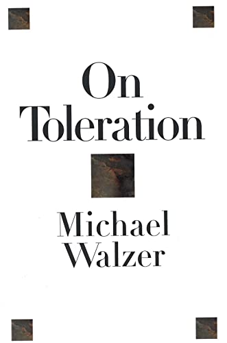 On Toleration (Revised) (Castle Lectures in Ethics, Politics, & Economics (Hardcover)) von Yale University Press