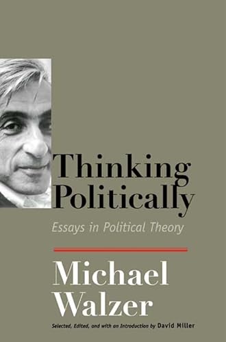 Thinking Politically: Essays in Political Theory von Yale University Press