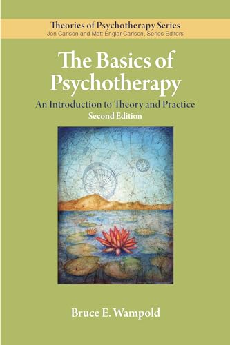 The Basics of Psychotherapy: An Introduction to Theory and Practice (Theories of Psychotherapy)