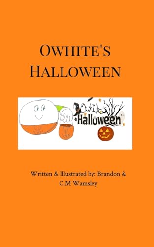 Owhite's Halloween: Vol. 2 von Blurb