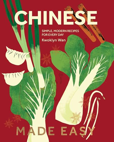Chinese Made Easy: Simple, Modern Recipes for Every Day von Quadrille