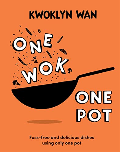 One Wok, One Pot: Fuss-free and Delicious Dishes Using Only One Pot von Hardie Grant London Ltd.