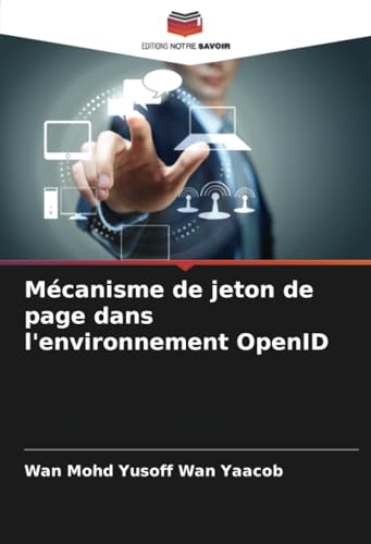 Mécanisme de jeton de page dans l'environnement OpenID von Editions Notre Savoir