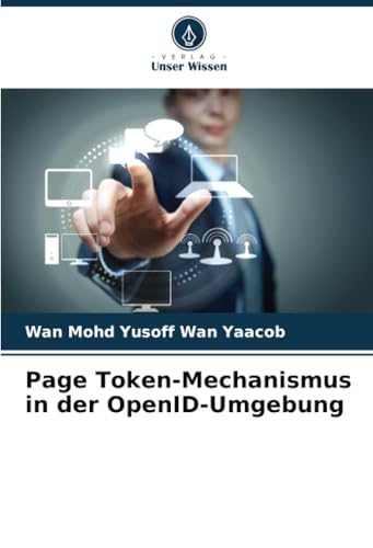 Page Token-Mechanismus in der OpenID-Umgebung von Verlag Unser Wissen