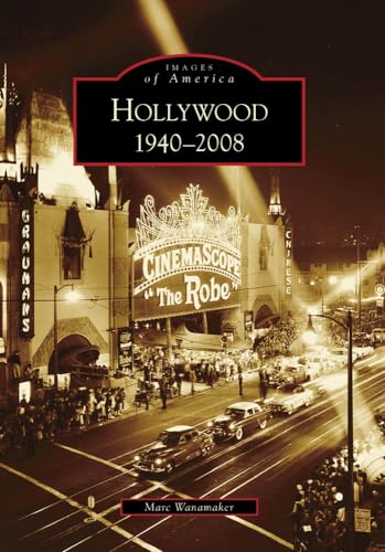 Hollywood, 1940-2008 (Images of America)