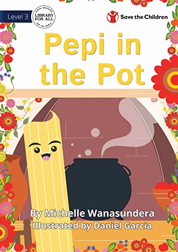 Pepi in the Pot von Library for All
