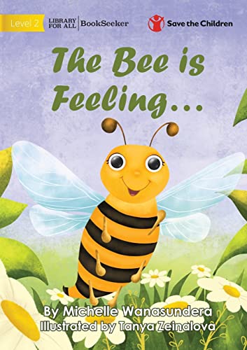 The Bee is Feeling... von Library for All