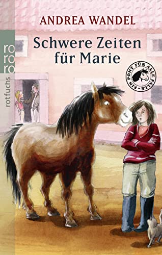 Schwere Zeiten für Marie