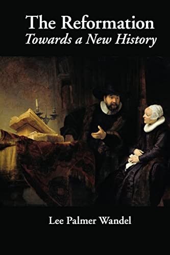 The Reformation: Towards A New History von Cambridge University Press