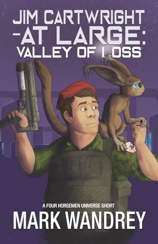 Valley of Loss (Jim Cartwright at Large, Band 2) von Seventh Seal Press