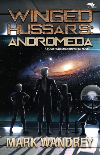 Winged Hussars: Andromeda (The Phoenix Initiative, Band 9) von Seventh Seal Press