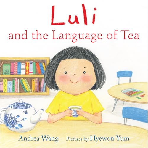 Luli and the Language of Tea von Holiday House