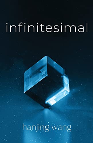 Infinitesimal: And Other Stories