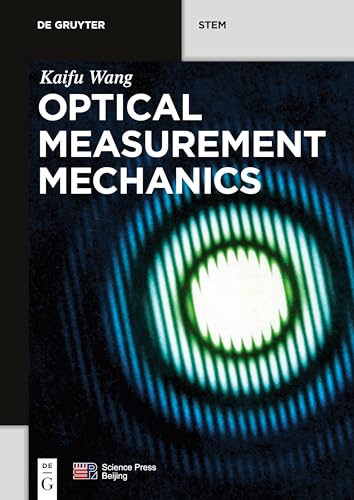 Optical Measurement Mechanics (De Gruyter Textbook) von de Gruyter