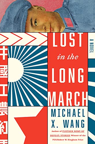 Lost in the Long March: A Novel von Abrams