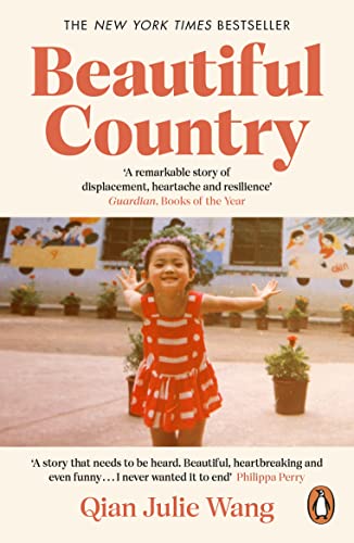 Beautiful Country: A Memoir of An Undocumented Childhood