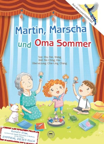 Martin, Mascha und Oma Sommer (Geschichten aus Asien) von Nova MD