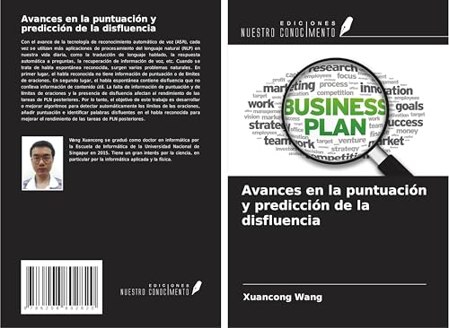 Avances en la puntuación y predicción de la disfluencia von Ediciones Nuestro Conocimiento