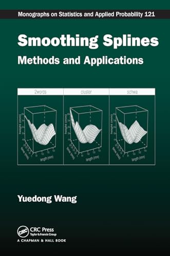 Smoothing Splines: Methods and Applications (Chapman & Hall/Crc Monographs on Statistics and Applied Probability)