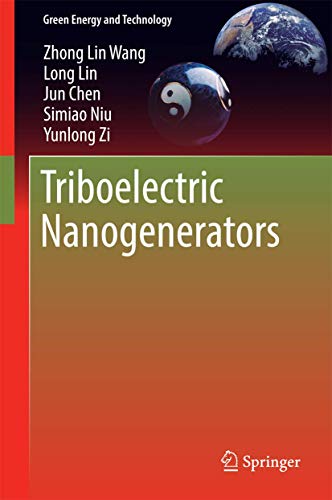 Triboelectric Nanogenerators (Green Energy and Technology)
