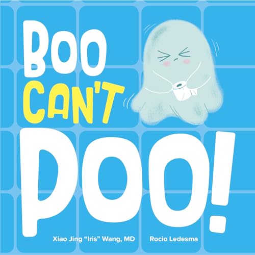 Boo Can't Poo von Mayo Clinic Press Kids