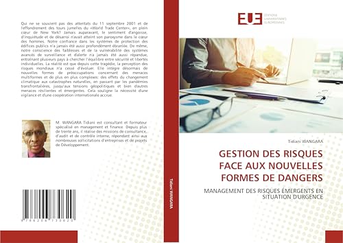 GESTION DES RISQUES FACE AUX NOUVELLES FORMES DE DANGERS: MANAGEMENT DES RISQUES ÉMERGENTS EN SITUATION D'URGENCE von Éditions universitaires européennes