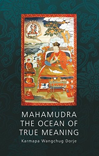 Mahamudra - The Ocean of True Meaning von Books on Demand